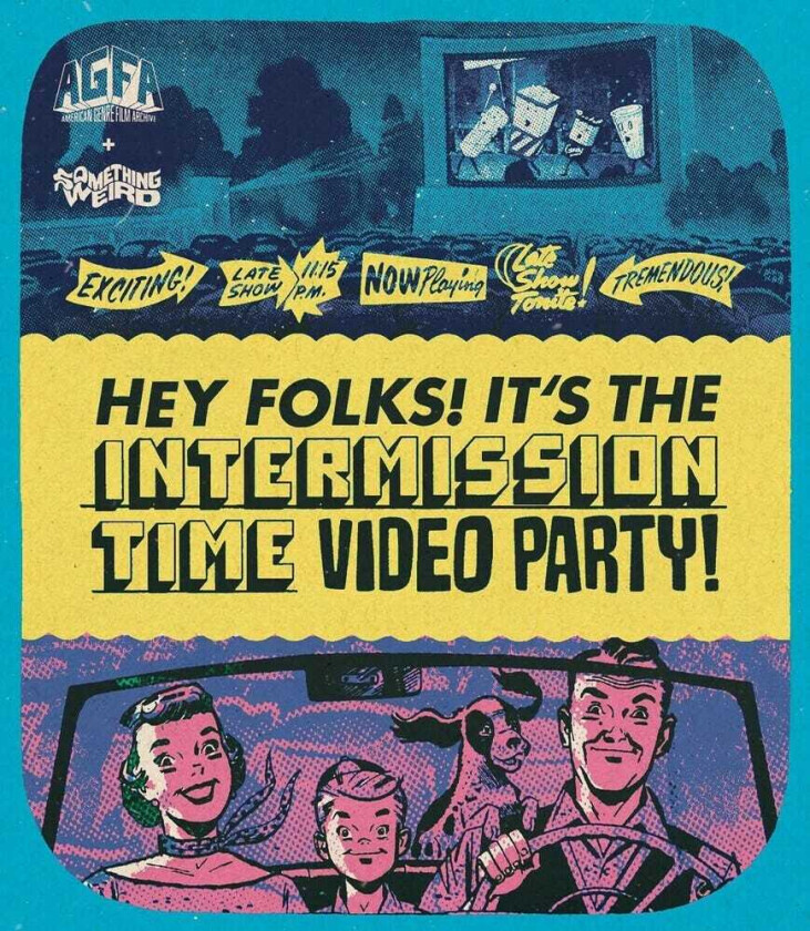 Hey Folks! It's The Intermission Time Video Party! Bluray