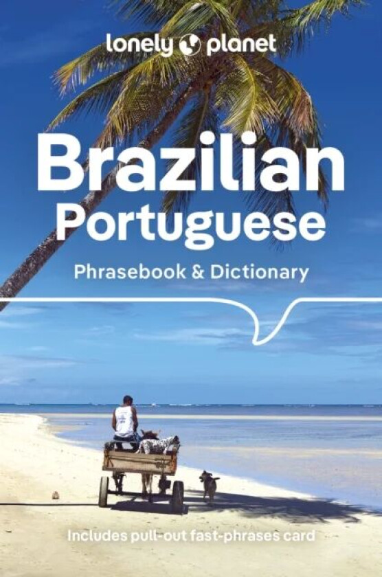 Lonely Planet Brazilian Portuguese Phrasebook & Dictionary av Lonely Planet