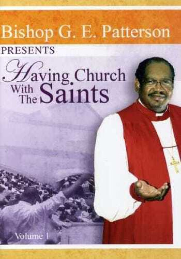 Having Church With The Saints DVD