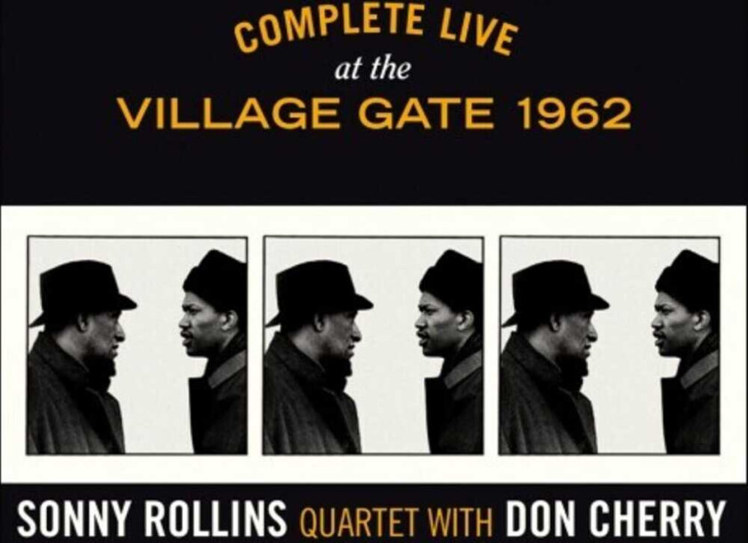 Sonny Rollins Quartet Complete Live At The Village Gate 1962 CD