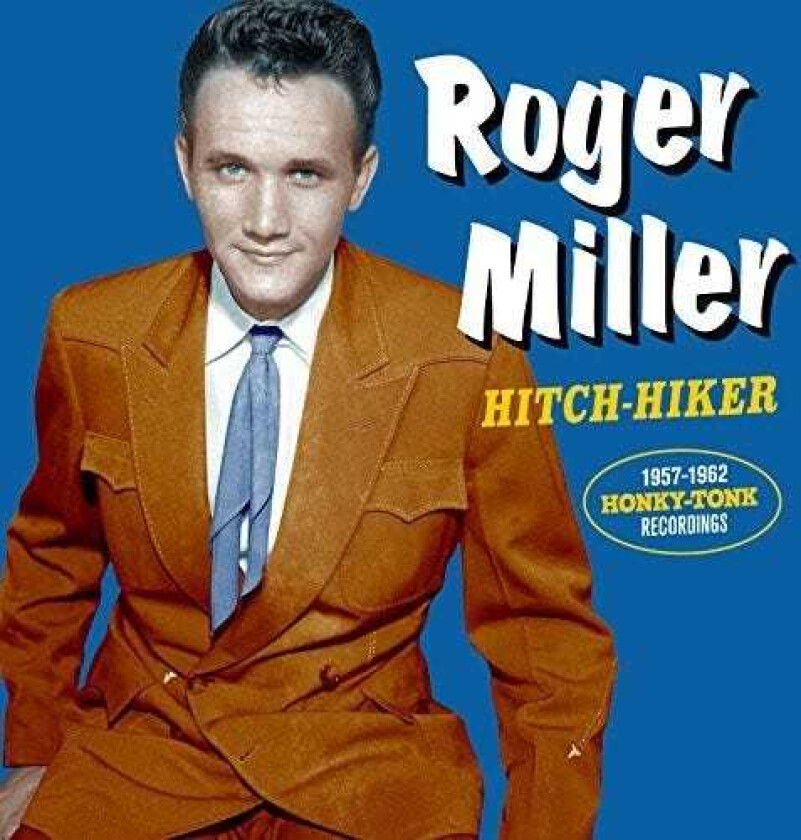 Roger Miller Hitch Hiker: 19571962 Honky Tonk Recordings CD
