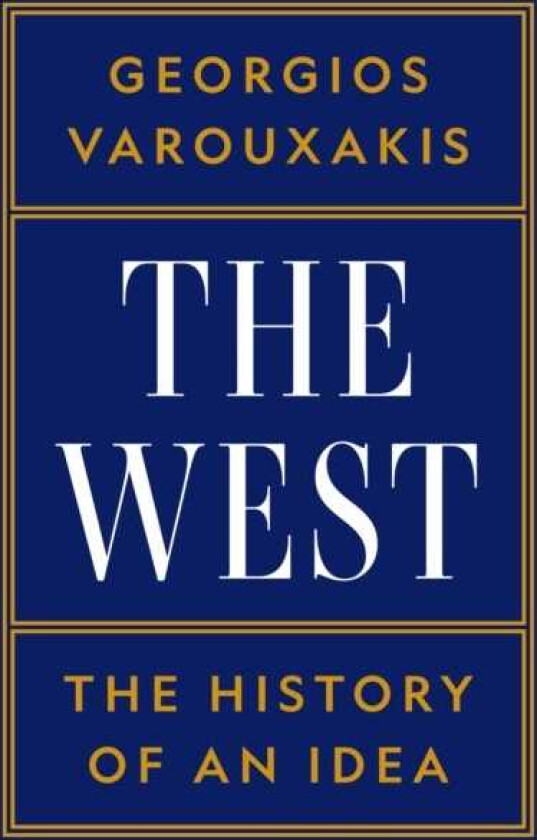 The West The History of an Idea