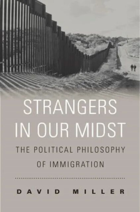 Strangers in Our Midst av David Miller