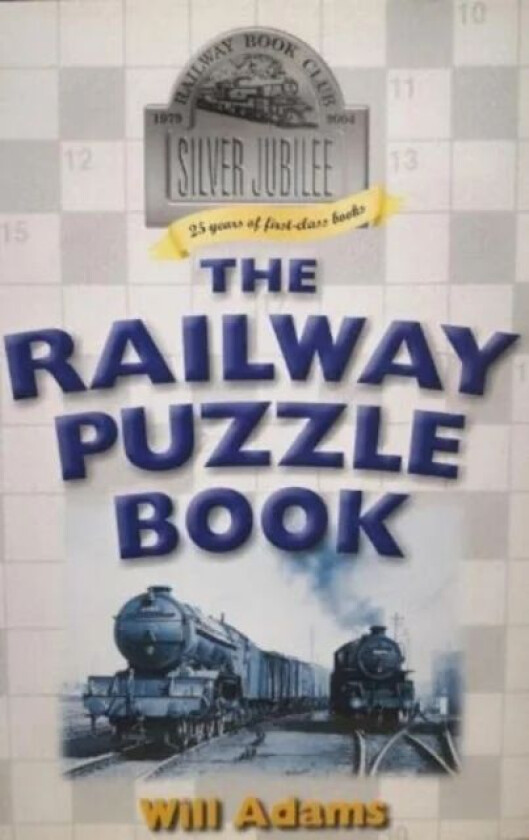 THE RAILWAY PUZZLE BOOK av Will Adams