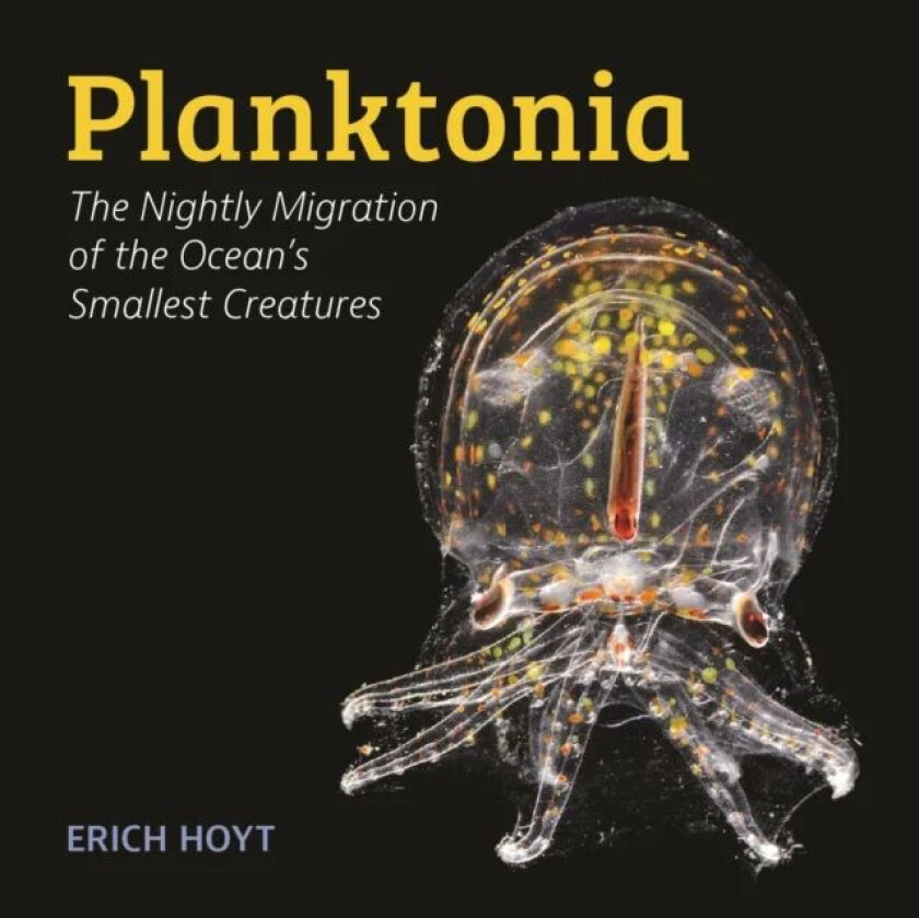 Planktonia av Erich Hoyt