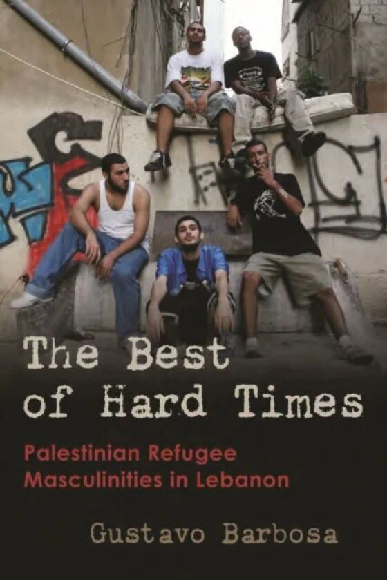 The Best of Hard Times av Gustavo Barbosa