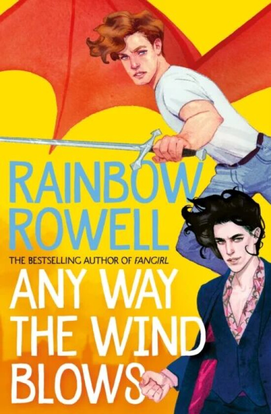 Any Way the Wind Blows av Rainbow Rowell