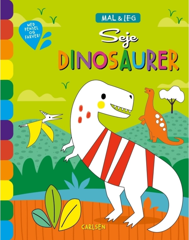 Mal Og Leg: Seje Dinosaurer - Med Farver Og Pensel