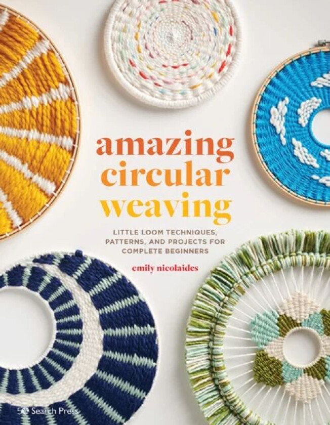 Amazing Circular Weaving av Emily Nicolaides