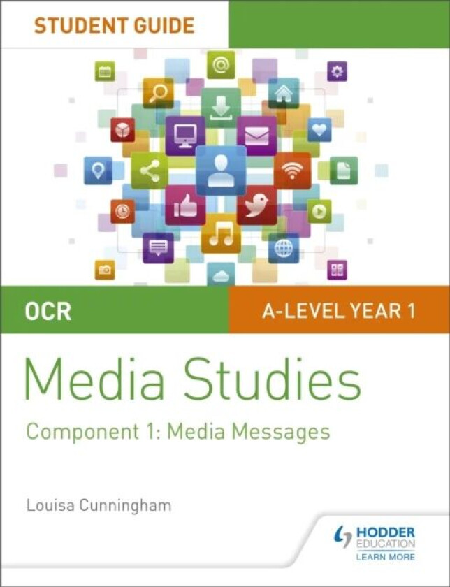 OCR A Level Media Studies Student Guide 1: Media Messages av Louisa Cunningham