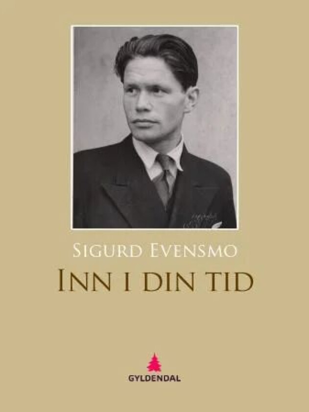 Inn i din tid av Sigurd Evensmo