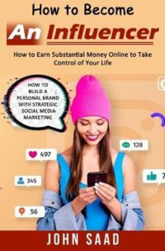 How to Become an Influencer