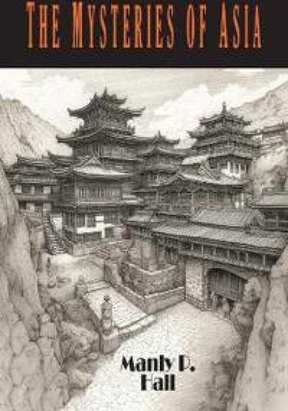 The Mysteries of Asia