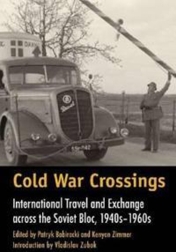 Cold War Crossings