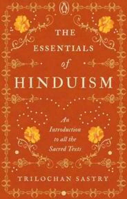 The Essentials of Hinduism