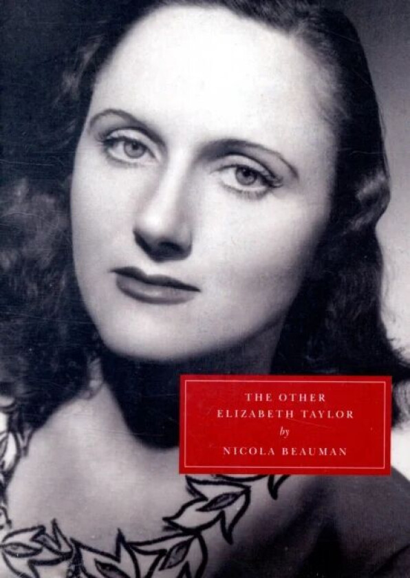 The Other Elizabeth Taylor av Nicola Beauman