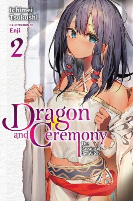 Dragon and Ceremony, Vol. 2 (light novel) av Ichimei Tsukushi