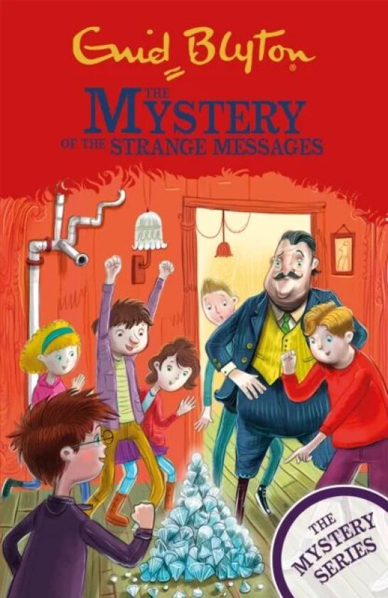 The Find-Outers: The Mystery Series: The Mystery of the Strange Messages av Enid Blyton