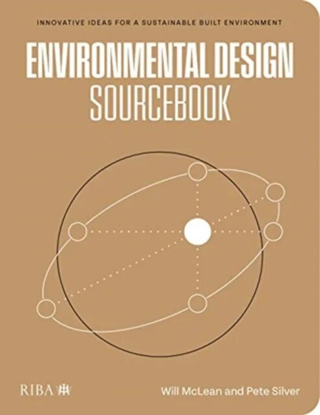 Environmental Design Sourcebook av William McLean, Pete Silver
