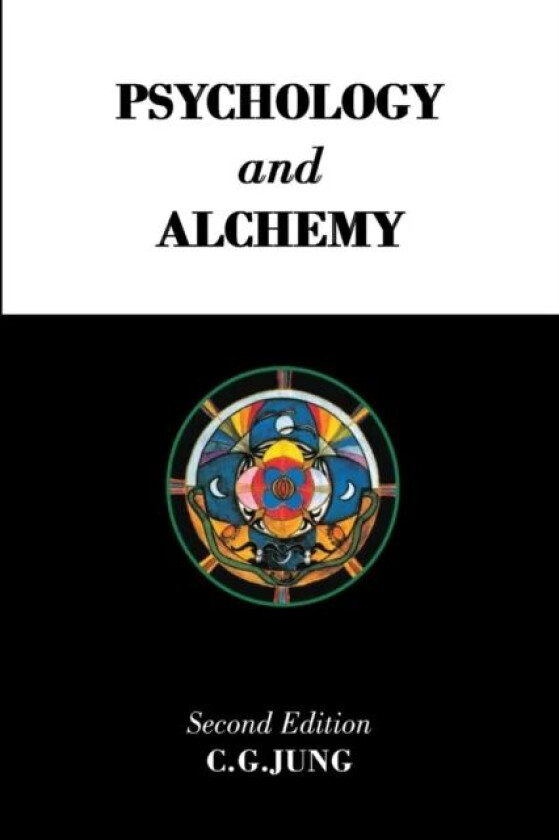 Psychology and Alchemy av C. G. Jung