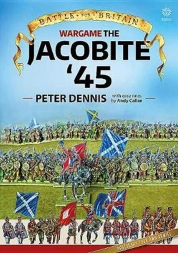 Wargame: Jacobite '45 av Peter Dennis