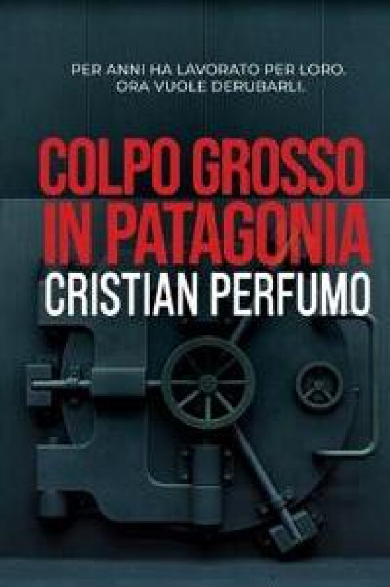 Colpo grosso in Patagonia