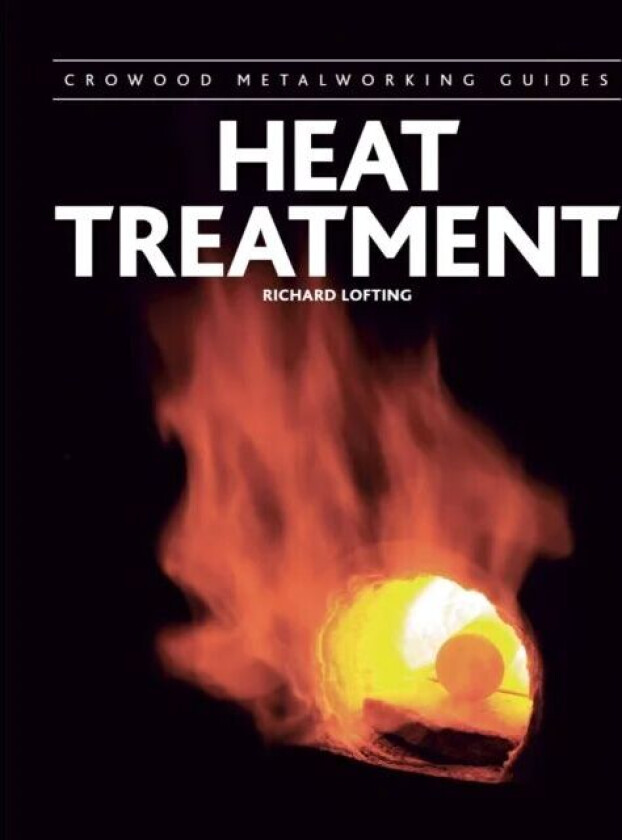 Heat Treatment av Richard Lofting