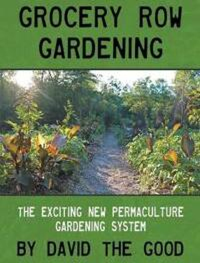 Grocery Row Gardening