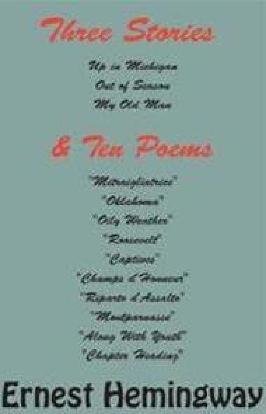 Three Stories and Ten Poems