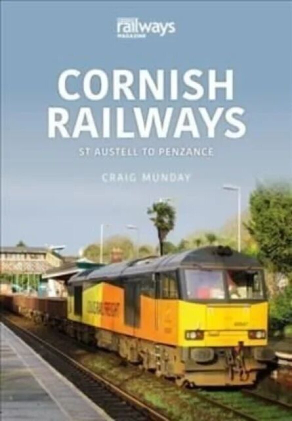 Cornish Rail: St Austell to Penzance av Craig Munday