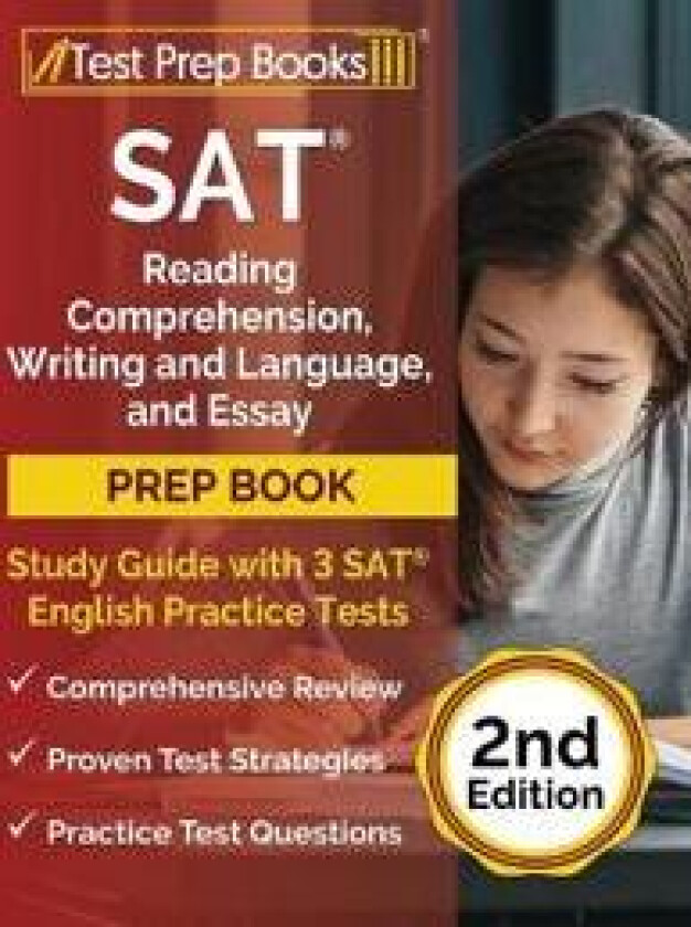 SAT Reading Comprehension, Writing and Language, and Essay Prep Book