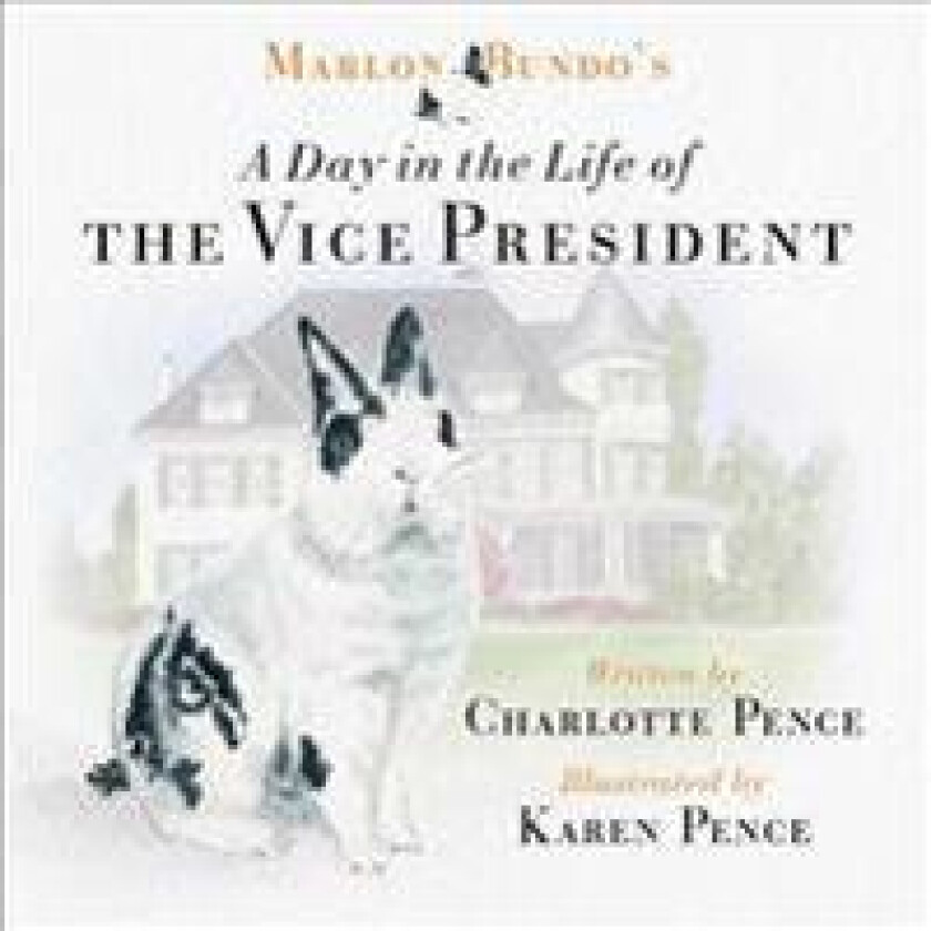 Marlon Bundo's Day in the Life of the Vice President
