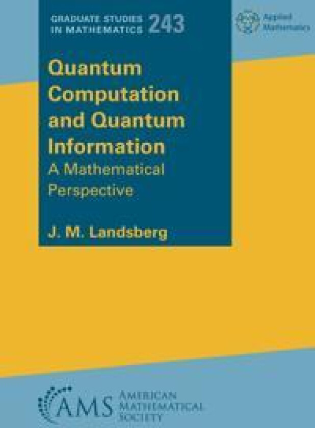 Quantum Computation and Quantum Information