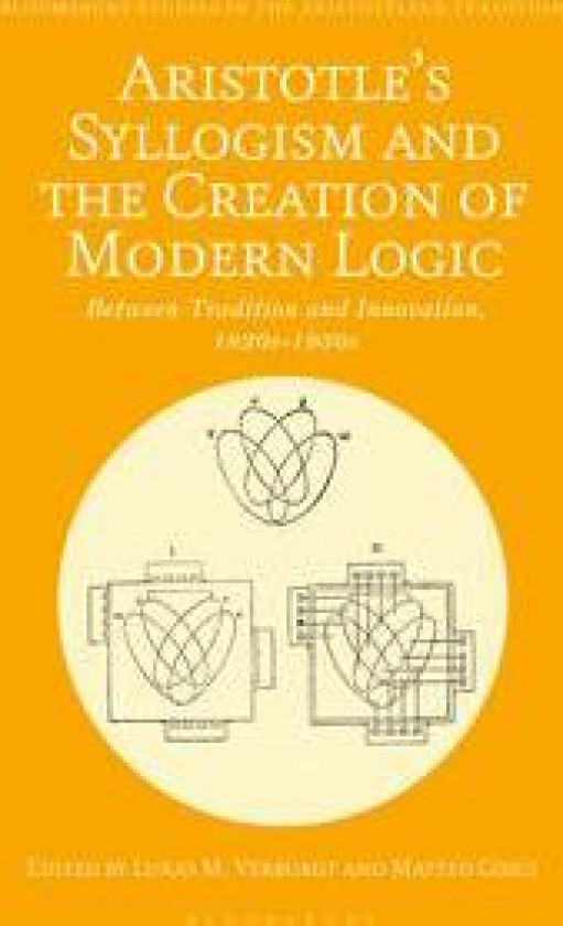 Aristotle's Syllogism and the Creation of Modern Logic