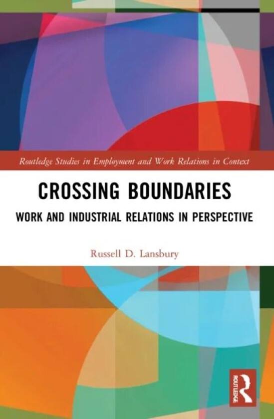 Crossing Boundaries av Russell D. Lansbury