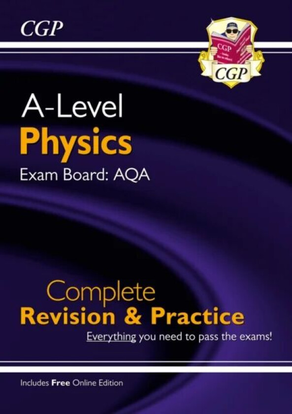 A-Level Physics: AQA Year 1 & 2 Complete Revision & Practice with Online Edition: ideal for the 2023 av CGP Books