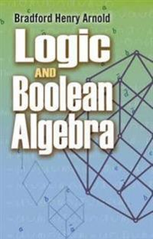 Logic and Boolean Algebra