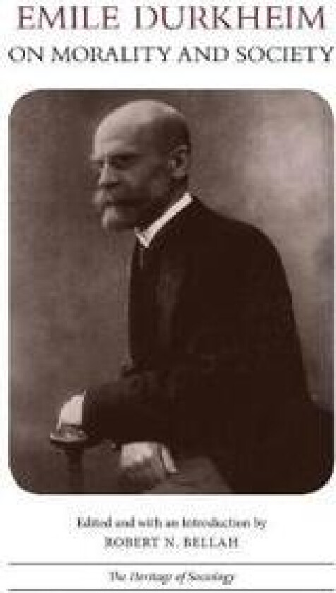 Emile Durkheim on Morality And Society