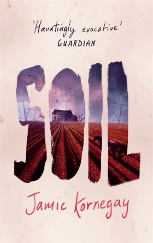 Soil av Jamie Kornegay