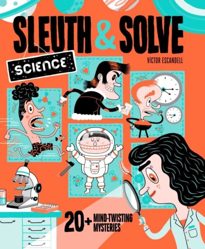 Sleuth & Solve: Science av Ana Gallo
