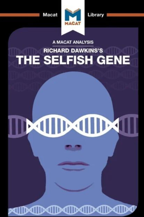 An Analysis of Richard Dawkins's The Selfish Gene av Nicola Davis