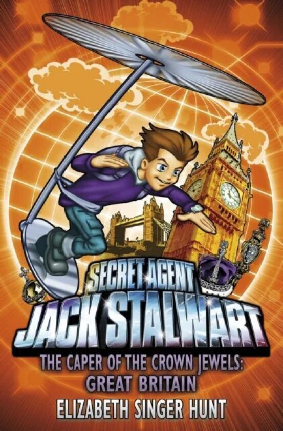 Jack Stalwart: The Caper of the Crown Jewels av Elizabeth Singer Hunt