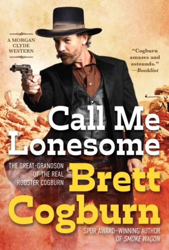 Call Me Lonesome av Brett Cogburn