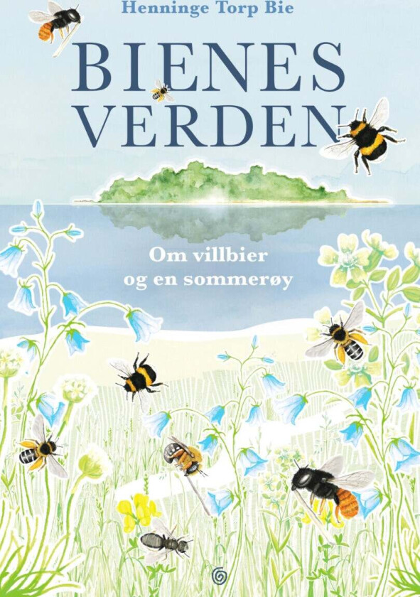 Bienes verden av Henninge Torp Bie