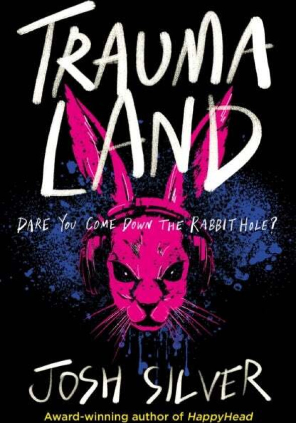 Traumaland av Josh Silver