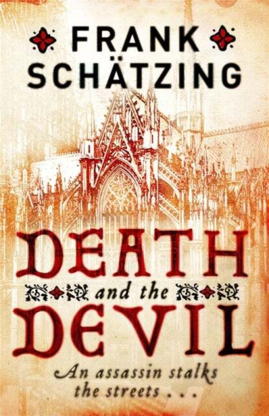 Death and the Devil av Frank Schatzing