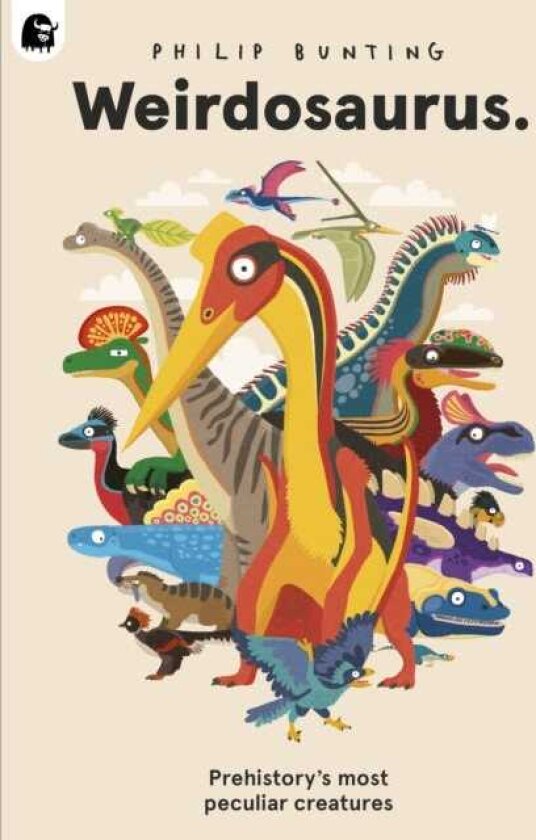 Weirdosaurus PreHistory's Most Peculiar Dinosaurs