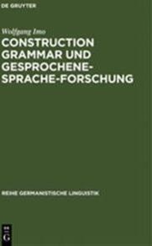 Construction Grammar und Gesprochene-Sprache-Forschung
