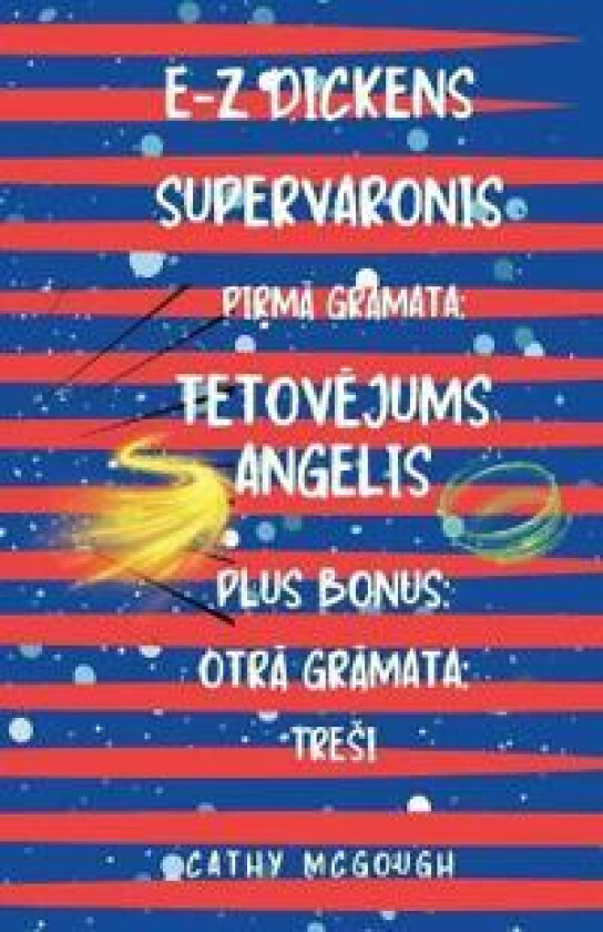 E-Z Dickens Supervaronis PirmA Un OtrA GrAmata Latvian Edition