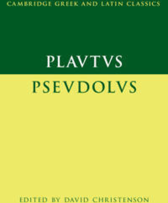Plautus: Pseudolus